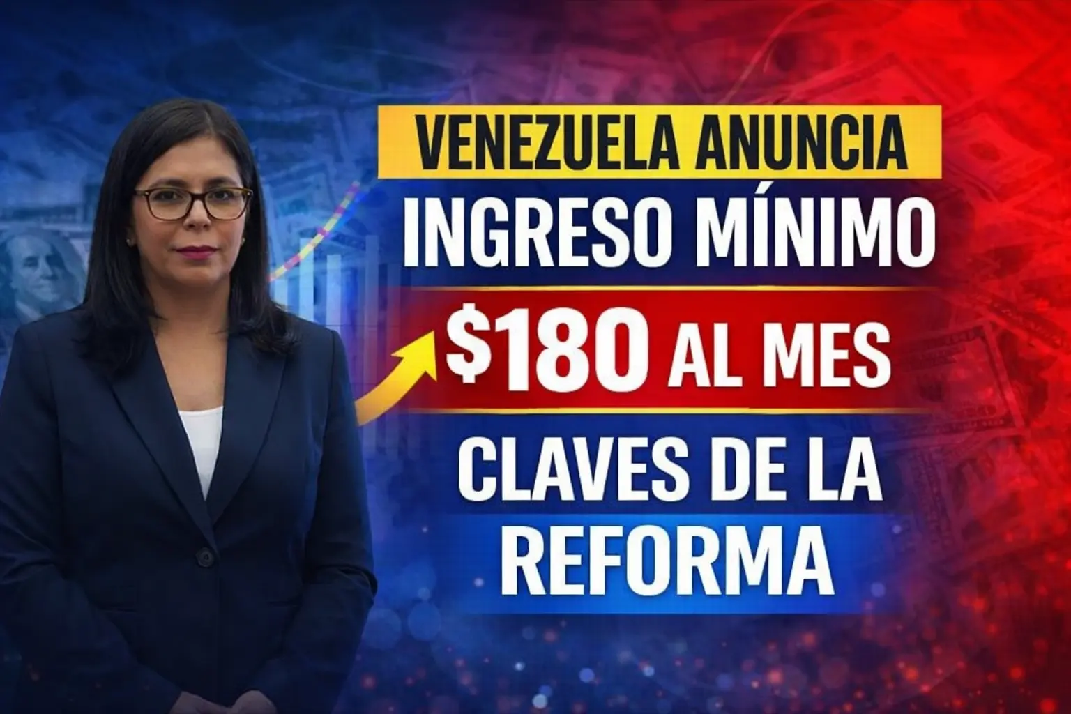 Venezuela anuncia ingreso mínimo de $180: claves de la reforma y lo que debes saber